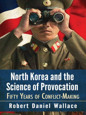 cover image of North Korea and the Science of Provocation